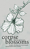 Corpse Blossoms