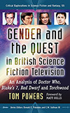 Gender and the Quest in British Science Fiction Television