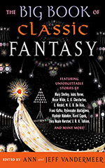 The Big Book of Classic Fantasy: The Ultimate Collection