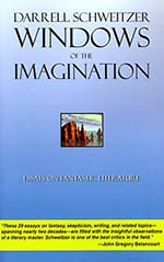 Windows of the Imagination: Essays on Fantastic Literature