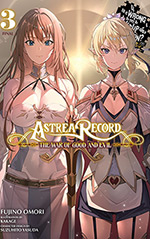 Astrea Record, Vol. 3: The War of Good and Evil