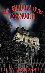 The Shadow Over Innsmouth Cover