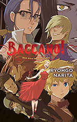 Baccano!, Vol. 9: 1934 Alice in Jails: Streets