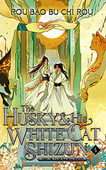 The Husky and His White Cat Shizun, Vol. 4
