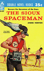 The Sioux Spaceman / And Then the Town Took Off Cover