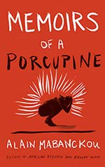 Memoirs of a Porcupine Cover