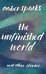 The Unfinished World and Other Stories Cover