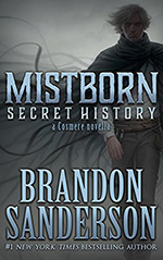 Mistborn: Secret History Cover