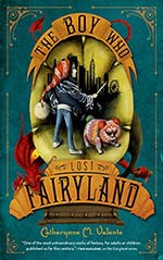 The Boy Who Lost Fairyland Cover
