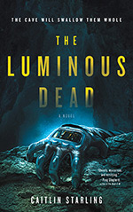 The Luminous Dead Cover