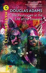 The Restaurant at the End of the Universe