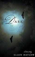 The Dark: New Ghost Stories