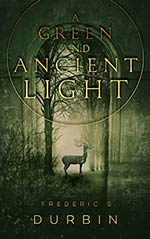 A Green and Ancient Light Cover