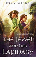 The Jewel and Her Lapidary Cover