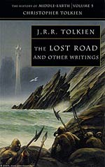The Lost Road and Other Writings Cover