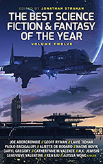 The Best Science Fiction and Fantasy of the Year: Volume Twelve Cover