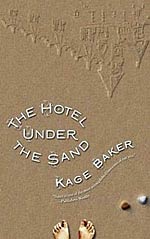 The Hotel Under the Sand Cover