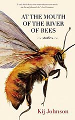 At the Mouth of the River of Bees Cover