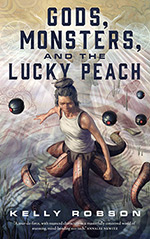 Gods, Monsters, and the Lucky Peach Cover