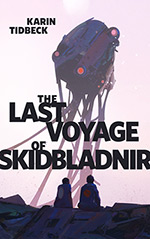 The Last Voyage of Skidbladnir Cover