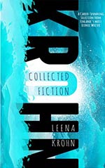 Leena Krohn: Collected Fiction