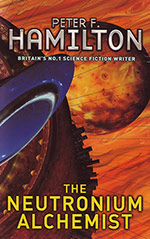 The Neutronium Alchemist - Peter F. Hamilton