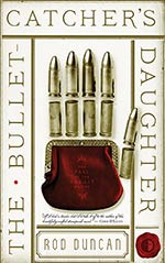 The Bullet-Catcher's Daughter Cover