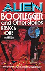 Alien Bootlegger and Other Stories