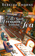 Can't Spell Treason Without Tea