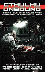 Cthulhu Unbound, Vol. 1