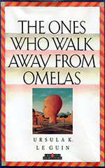 The Ones Who Walk Away from Omelas Cover